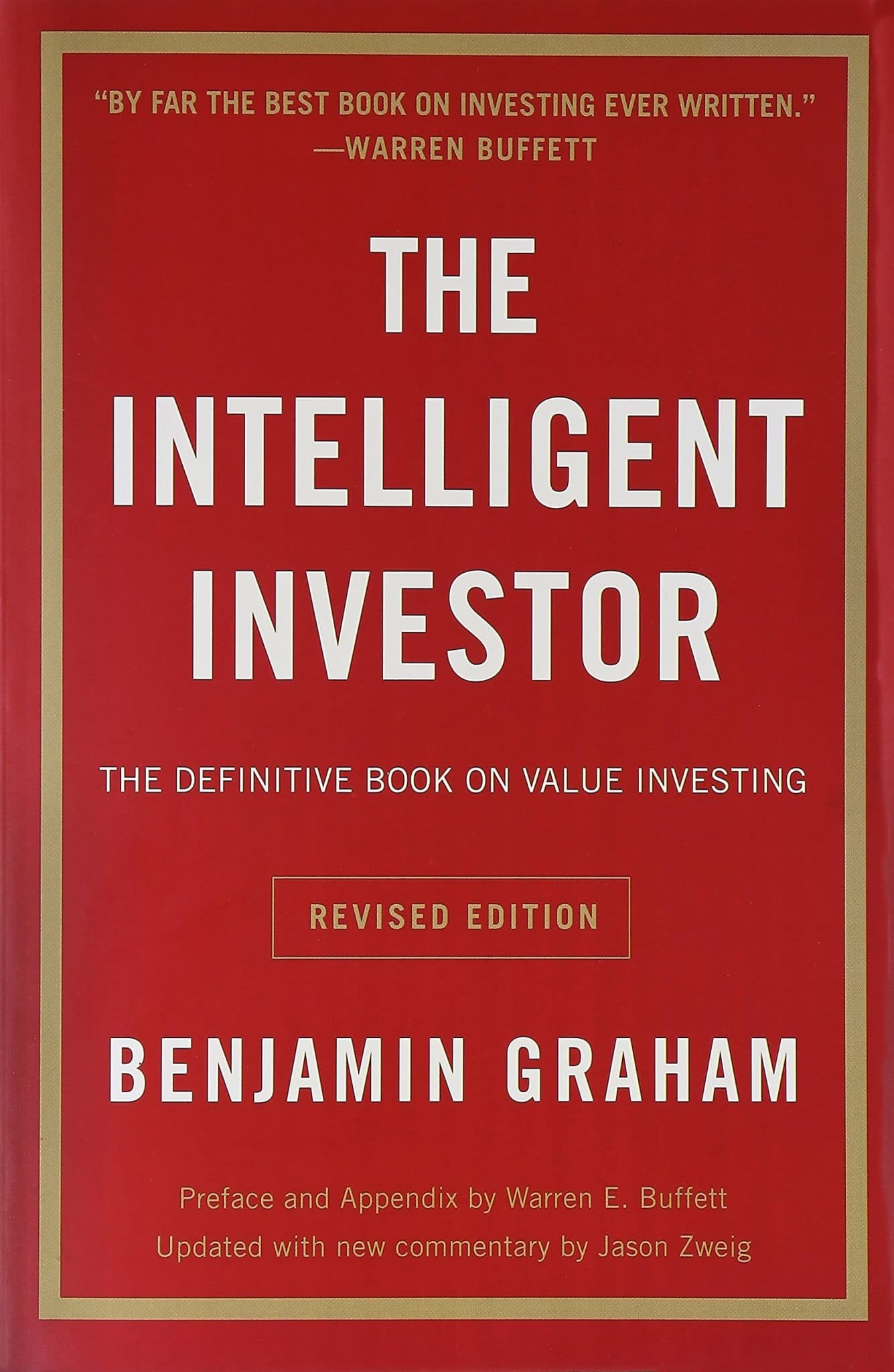The Intelligent Investor by Benjamin Graham