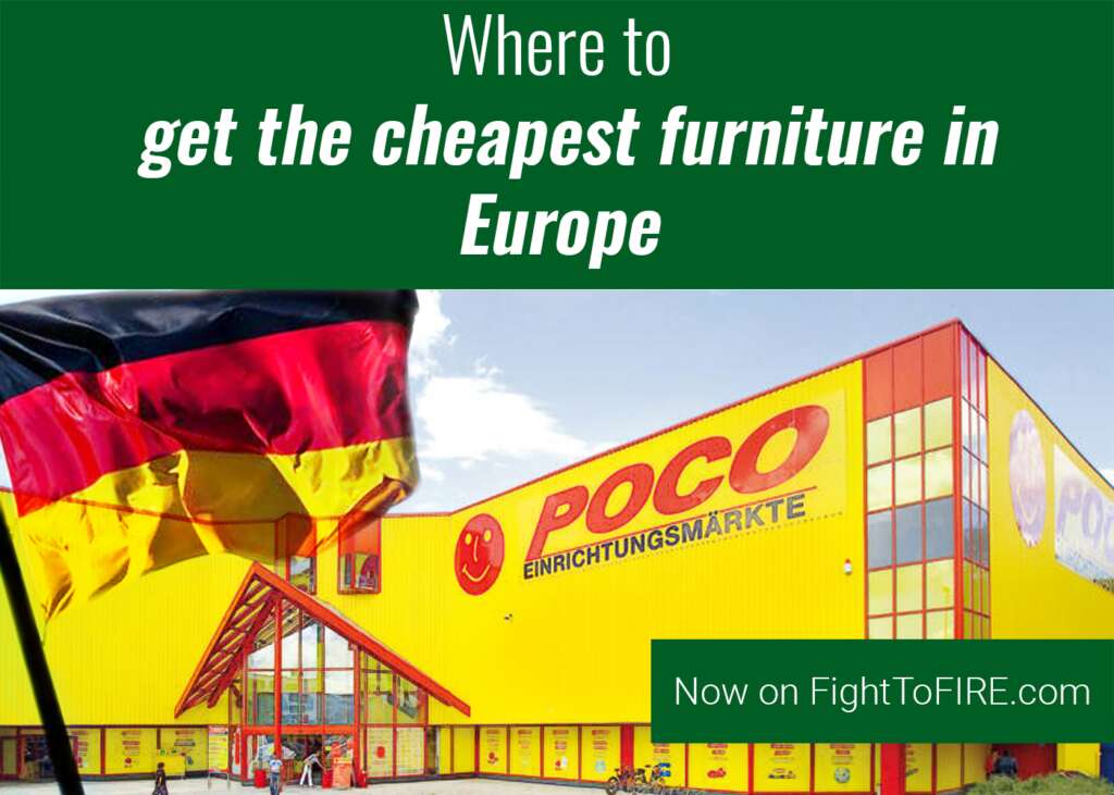Where to get the cheapest furniture in Europe Fight to FIRE