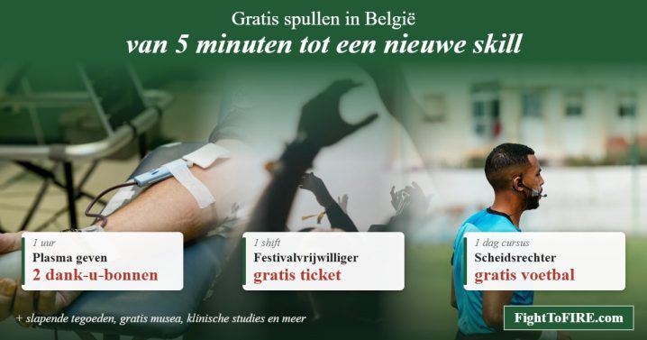 Gratis spullen in België: plasma geven, festivalvrijwilliger en scheidsrechter, van 5 minuten moeite tot een nieuwe vaardigheid